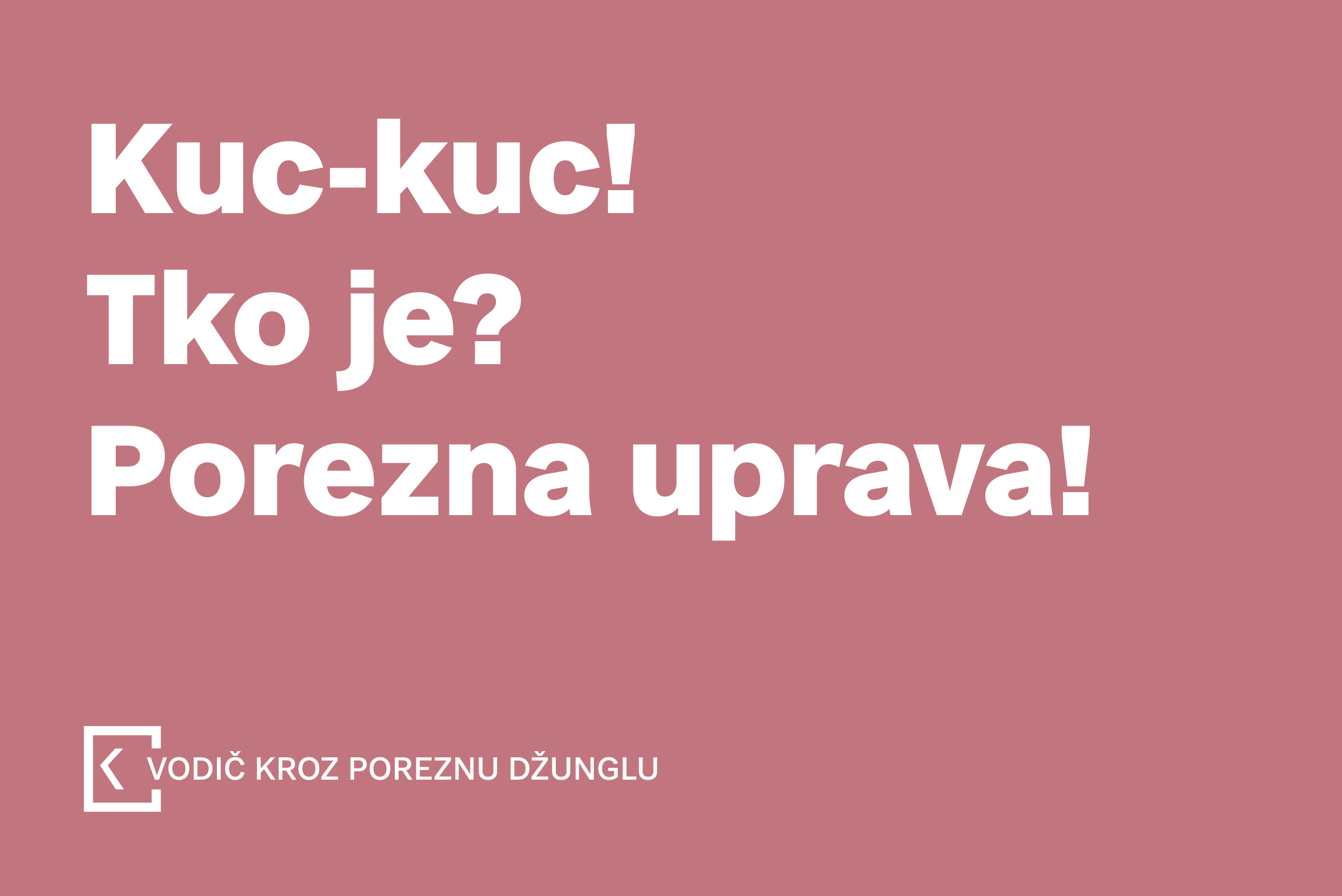 Prvi posjet porezne uprave