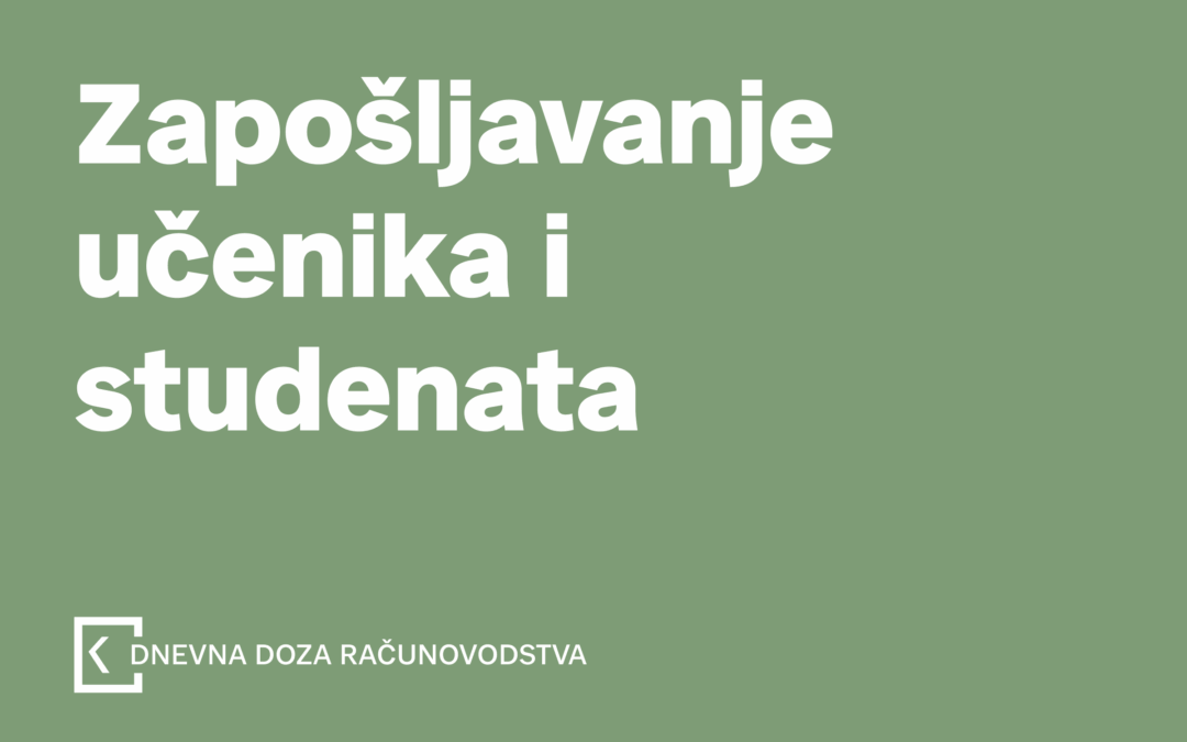 Zapošljavanje preko učeničkog i studentskog ugovora