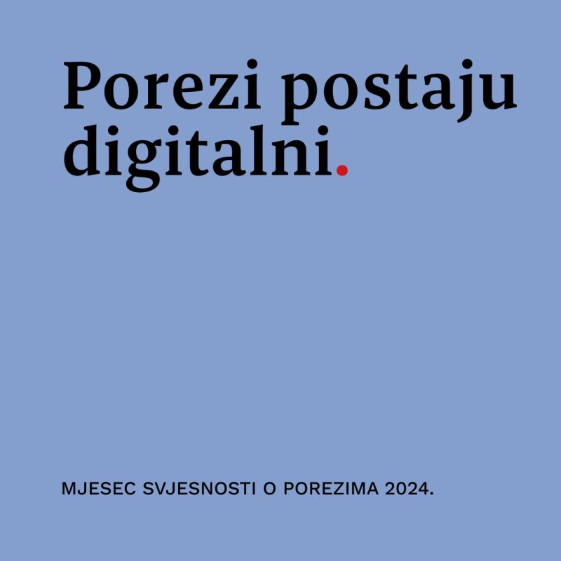 Porezi postaju digitalni